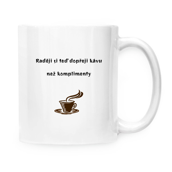 Hrnek s popiskem a obrázkem kávy